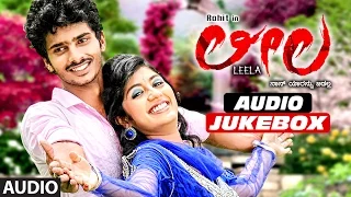 Leela Kannada Movie Songs | Leela Jukebox | Rohit, Almas, Shafi, Shobhraj, Aadi Lokesh
