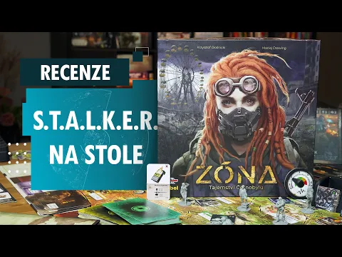 Zóna: Tajemství Černobylu – videorecenze stolního STALKERa