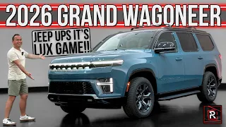 The 2026 Jeep Grand Wagoneer Is An Massively Upgraded Luxury SUV With A Simplified Trim Lineup