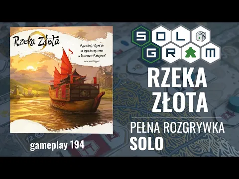 Rzeka złota | zasady gry | pełna rozgrywka solo | automa Seishin
