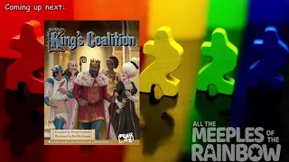 All the Games with Steph: King's Coalition