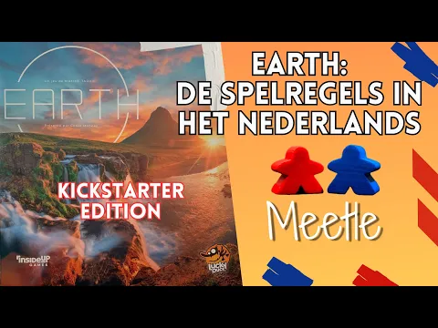 Uitleg en spelregels van Earth (Kickstarter versie) in het Nederlands (NL)