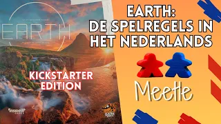 Uitleg en spelregels van Earth (Kickstarter versie) in het Nederlands (NL)