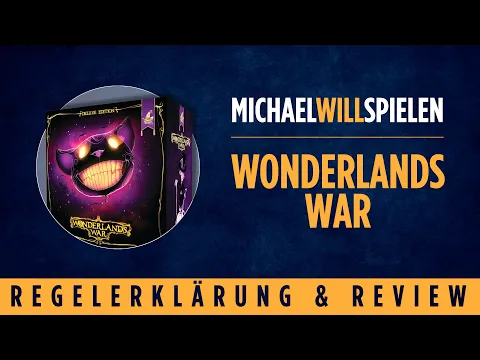 WONDERLANDS WAR – Regelerklärung und Review – Thematisches Area-Control-Bag-Building-Spiel
