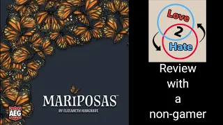 Mariposas - Review with a Non-gamer