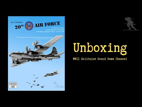 20th Air Force - Unboxing