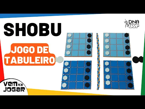 Conheça SHOBU um Jogo de Tabuleiro Que Tem Sempre Dois Movimentos:Passivo e Agressivo