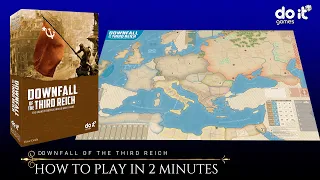 Downfall of the Third Reich how to play in 2 minutes