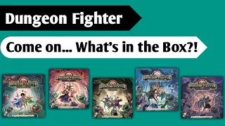 What it Takes to be a Dungeon Fighter: An Unboxing of the All-In Kickstarter for Dungeon Fighter