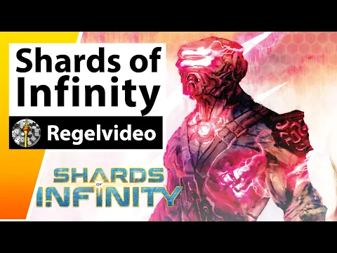 Shards of Infinity - Regeln & Beispielrunde