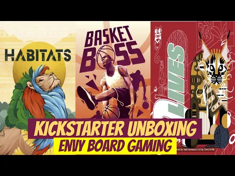 Kickstarter Unboxing: Habitats, Basket Boss, and 9 Lives