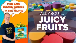 Juicy Fruits — Fun & Board Games w/ WEM