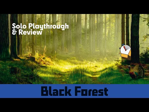 Black Forest - Solo Board Game Playthrough & Review
