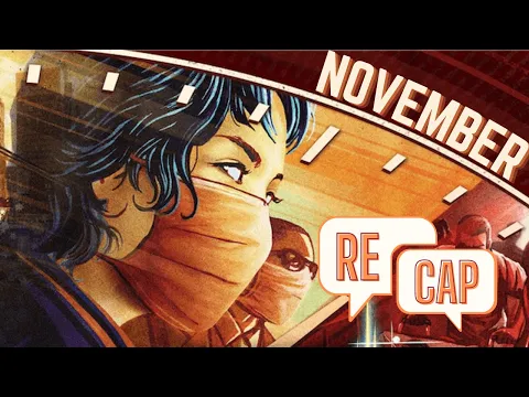 Pandemic Legacy: Season 1 - November Recap!