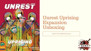 Unrest Uprising Expansion Unboxing