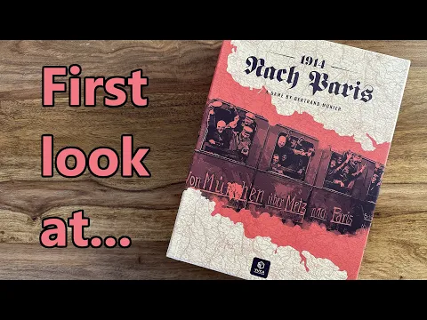 First Look at 1914 - Nach Paris