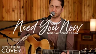 Need You Now - Lady Antebellum (Boyce Avenue feat. Savannah Outen acoustic cover) on Spotify & Apple