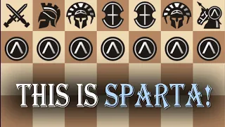 Chess in Sparta Be Like