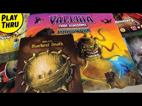Book 4 of the VALERIA CARD KINGDOMS DARKSWORN Campaign | Solo Playthrough | Blackest Death