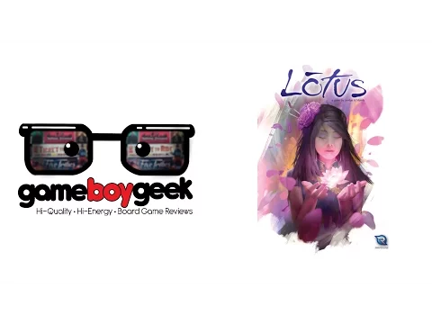 Lotus Review with the Game Boy Geek