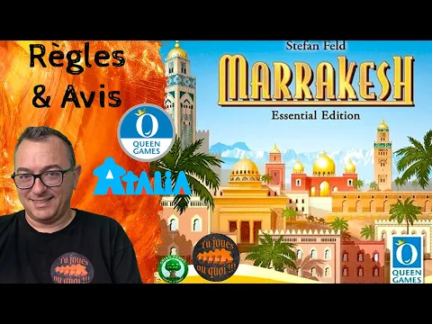 MARRAKESH Règles et avis