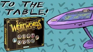 Werewords Deluxe - To The Table Board Game Review