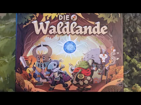 Die Waldlande Unboxing (deutsche Ausgabe von Explorers of the Woodlands)