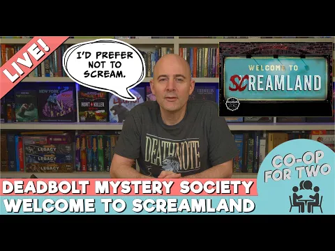 Deadbolt Mystery Society - Welcome to Screamland