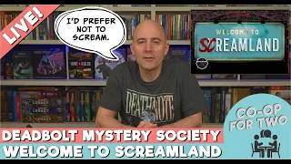 Deadbolt Mystery Society - Welcome to Screamland