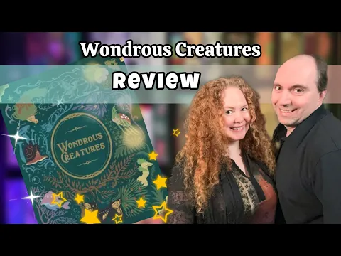 Wondrous Creatures Board Game Review and Overview