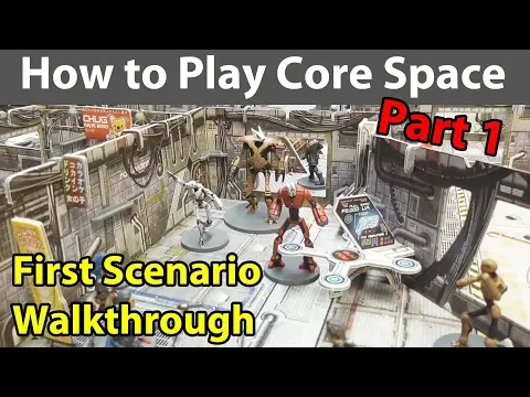 How to Play Core Space - Part 1