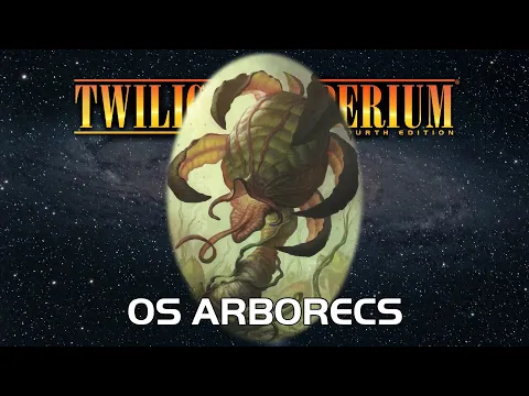Twilight Imperium 4ª Edição: Os Arborecs