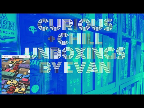 Overparked (Curious + Chill Unboxings Episode 138)
