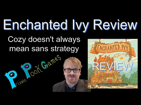 ENCHANTED IVY Review -- Cozy Doesn't Mean Sans Strategy