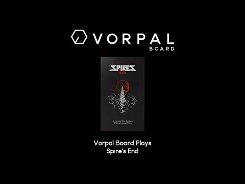 Vorpal Board Plays Spire's End with Designer Greg Favro