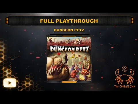 Dungeon Petz ... Full Playthrough and Review by the Crabby Dice