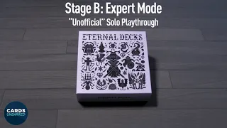Eternal Decks - Playthrough: Stage B "Unofficial" Solo Variant