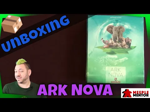 Unboxing Ark Nova