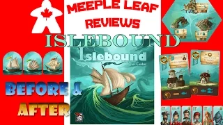 Islebound - Before & After