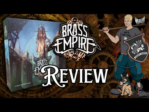 Brass Empire Review