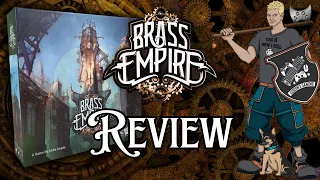 Brass Empire Review