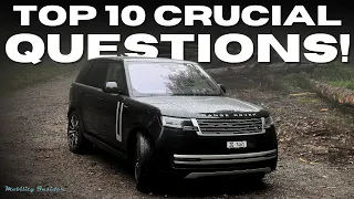 Top 10 Questions Answered: Living with the 2024 Range Rover L460 P510e!