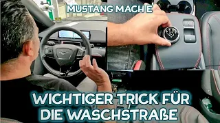 Mustang Mach E bremst sich fest in der Waschstraße! Mein Trick dagegen.
