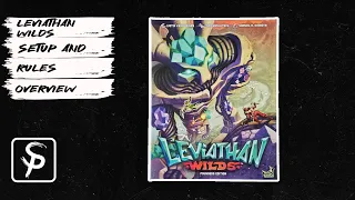 Leviathan Wilds - Setup and Rules Overview