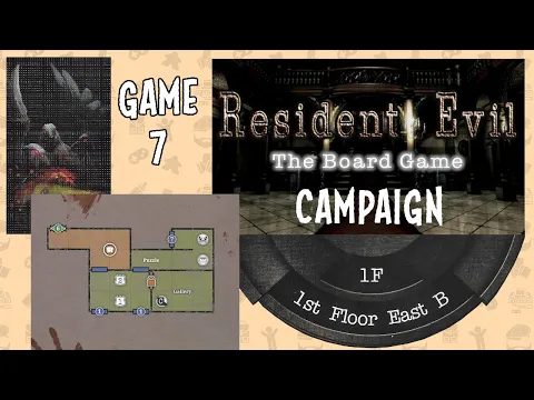1st Floor East B | Scenario 7 | Resident Evil the Board Game Campaign