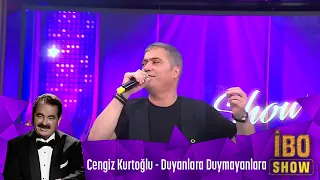 Cengiz Kurtoğlu - Duyanlara Duymayanlara