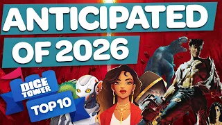 Top 10 Anticipated Games of 2026