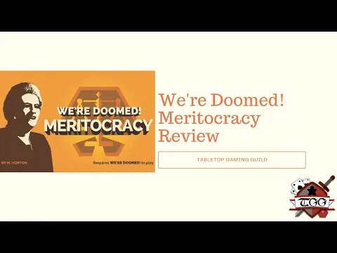 We're Doomed Meritocracy Expansion Pack Board Game Review