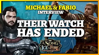 Michael Shinall and Fabio Cury Interview. Their Watch Has Ended for A Song of Ice and Fire