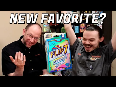 How to Play & Why We Love It || FLIP 7